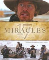 17 чудес [2011] Смотреть Онлайн / 17 Miracles Online Free